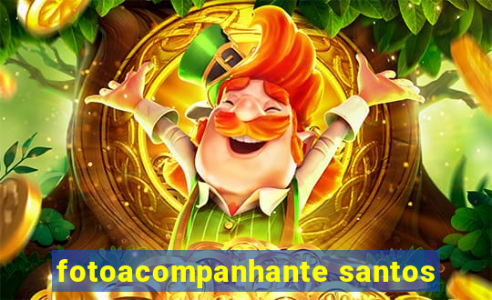 fotoacompanhante santos